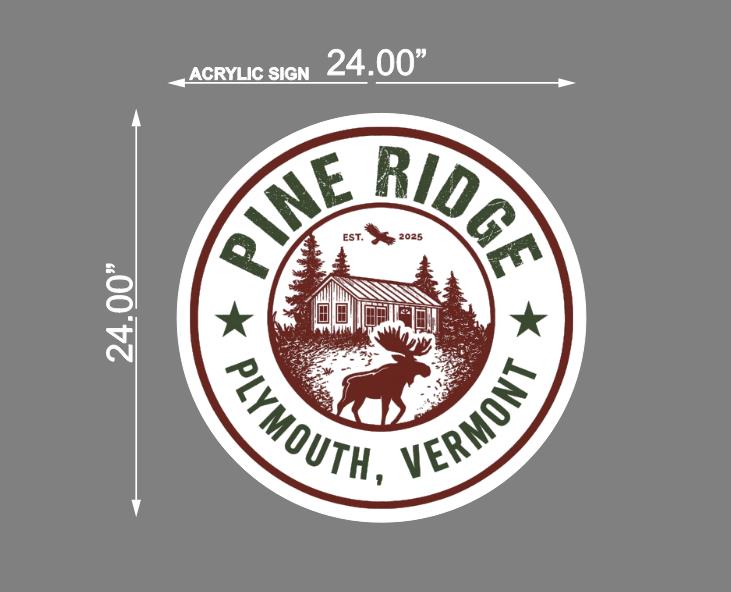 Round Acrylic Sign For Pine Ridge