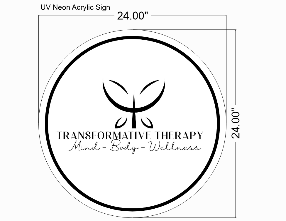 Transformative Therapy Round Acrylic Sign