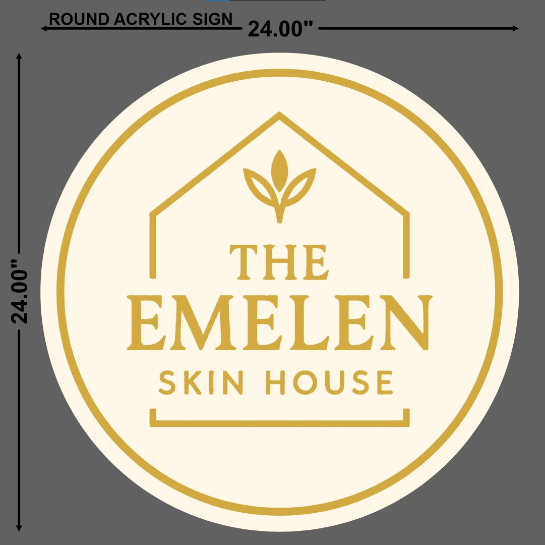 Round Acrylic Sign for The Emelen Skin House