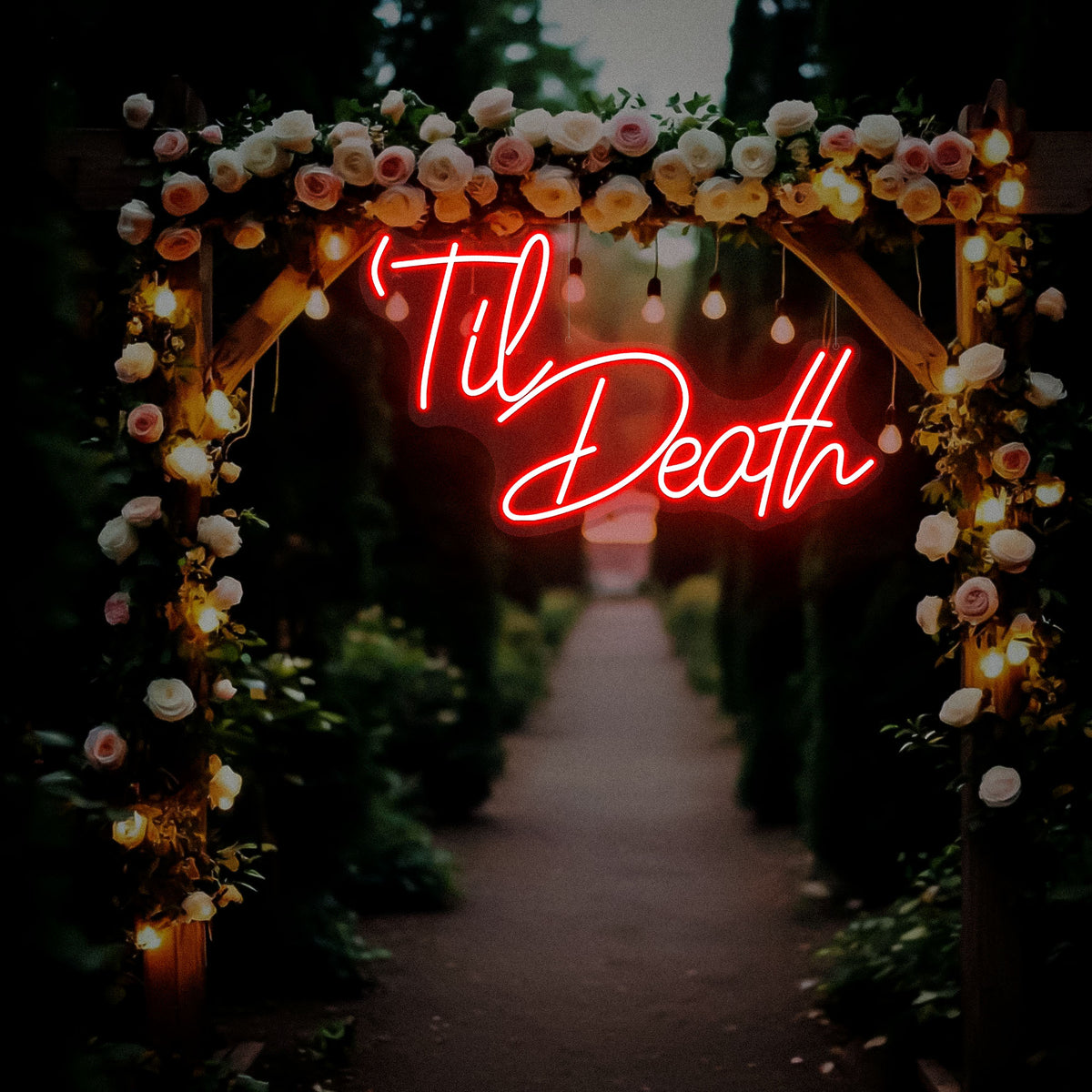 Til Death Neon Sign