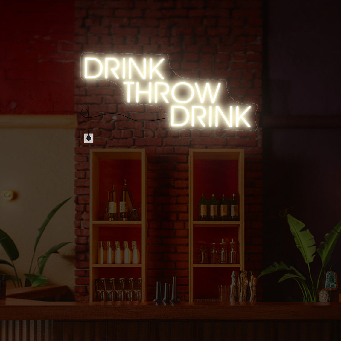 Drink Throw Drink Neon Sign