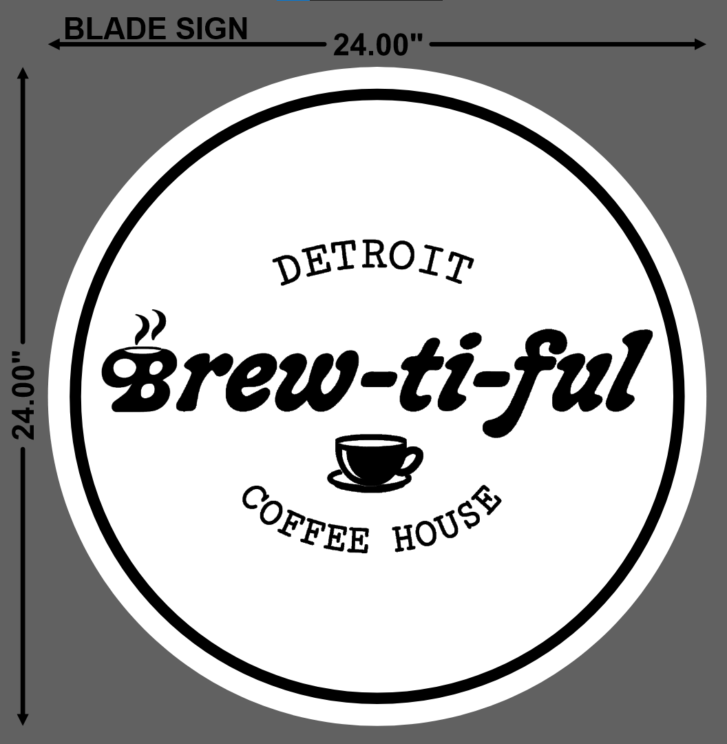 Detroit Brew-ti-ful Coffee House | 2D Blade Sign