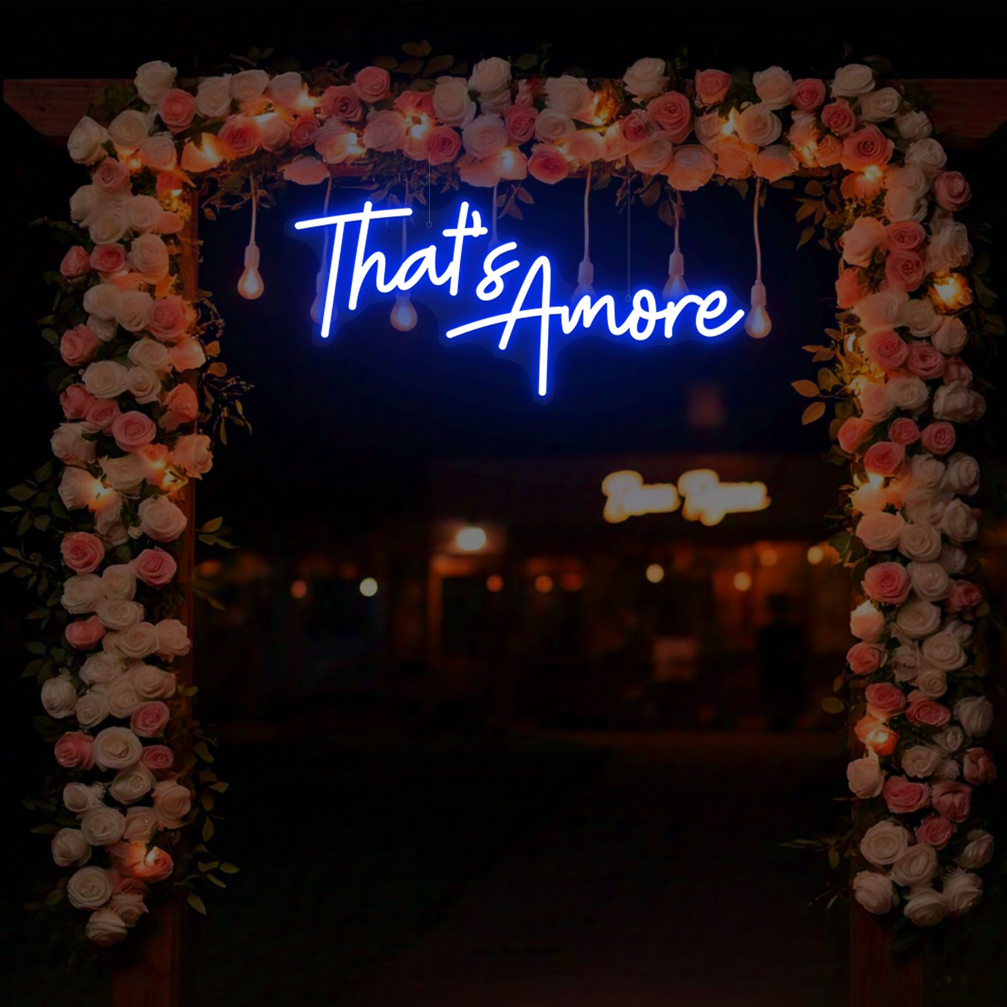 That’s Amore Neon Sign