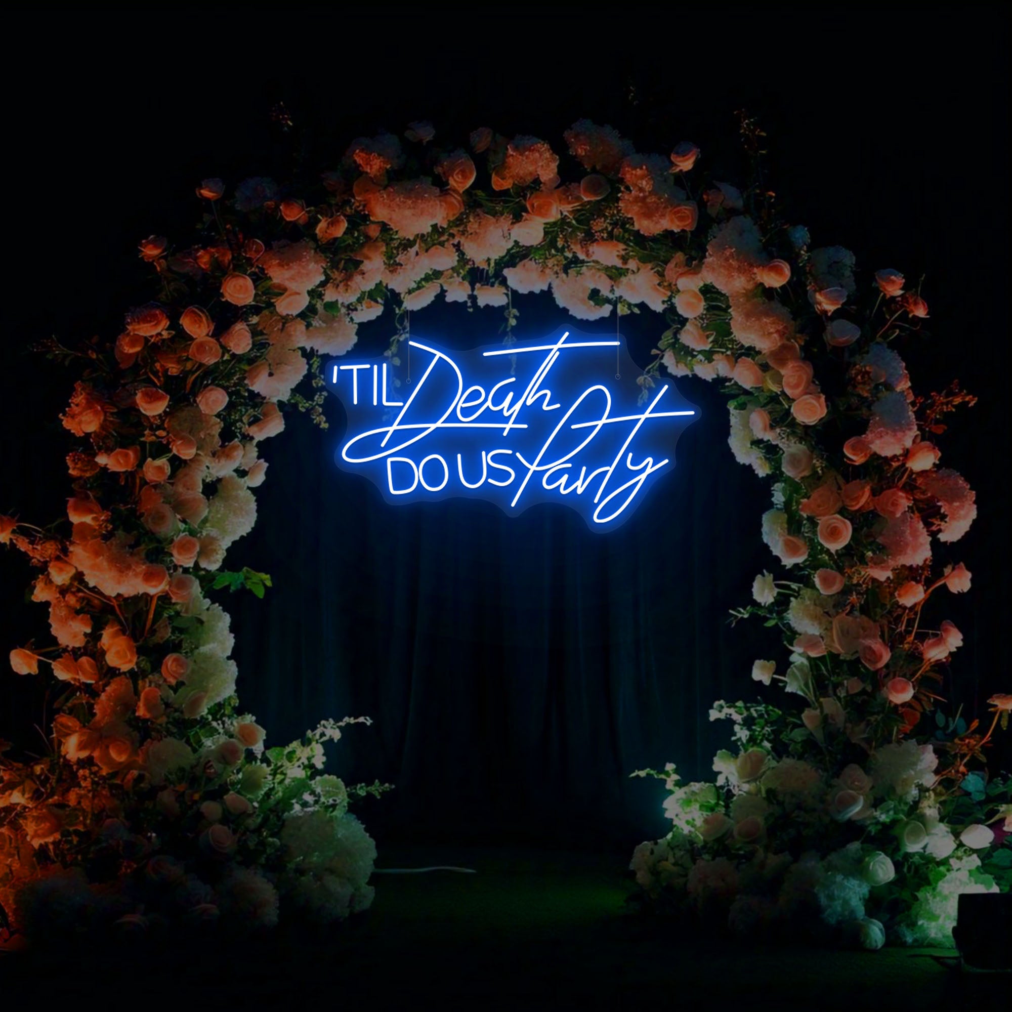 Till Death Do Us Party Neon Sign