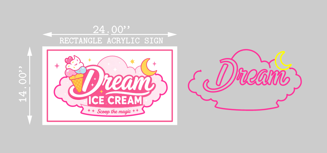 Dream Ice Cream UV Acrylic Neon Sign