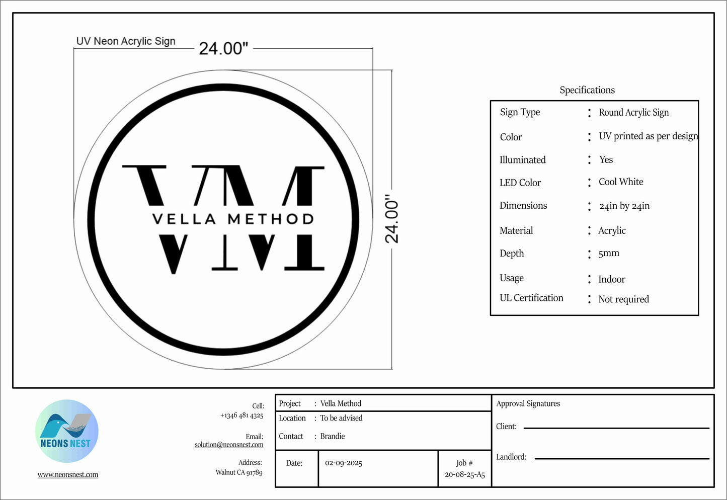 Round Acrylic Sign For VM VELLA METHOD