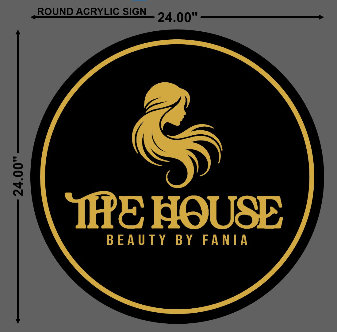 The House - Beauty By Fania | Round Acrylic Sign