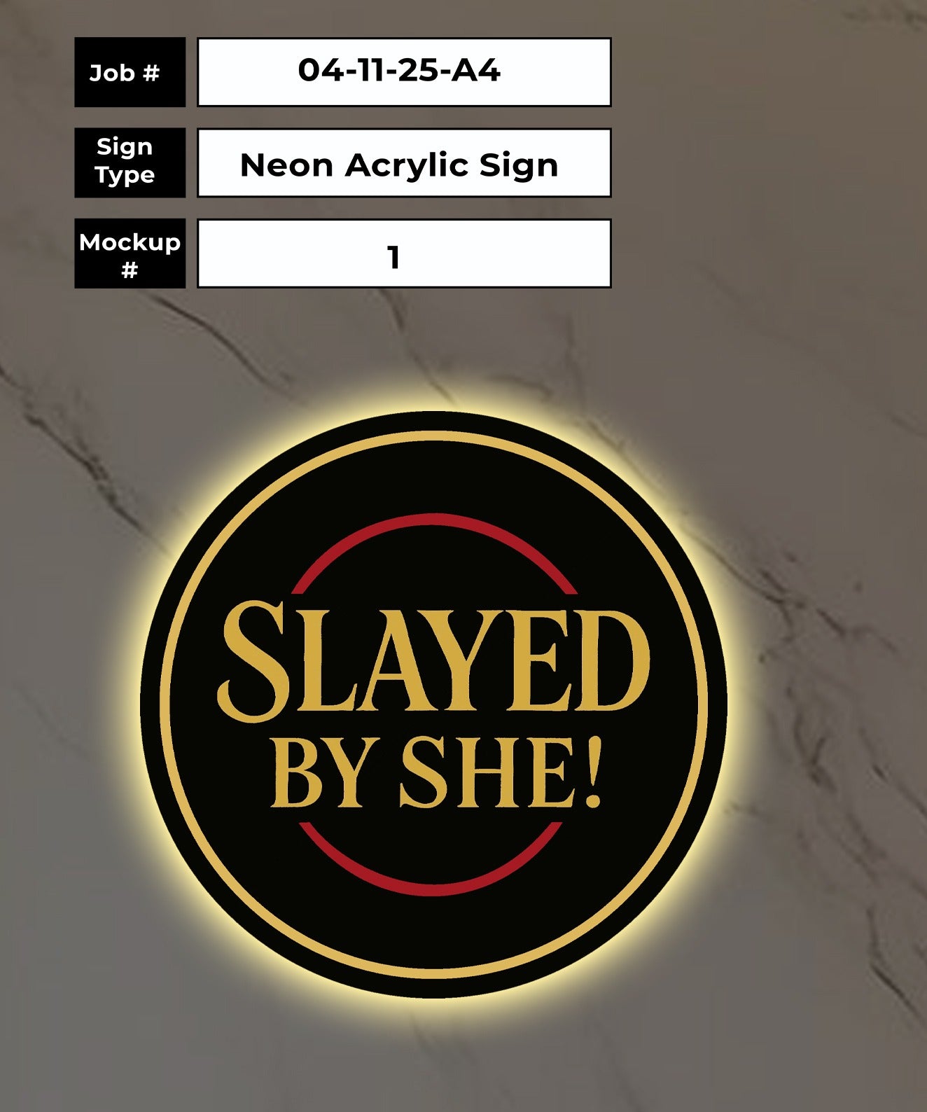 Slayed by She Round Acrylic Sign