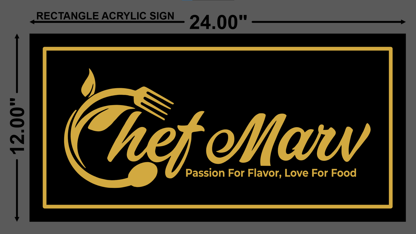 Chef Marv Acrylic Sign