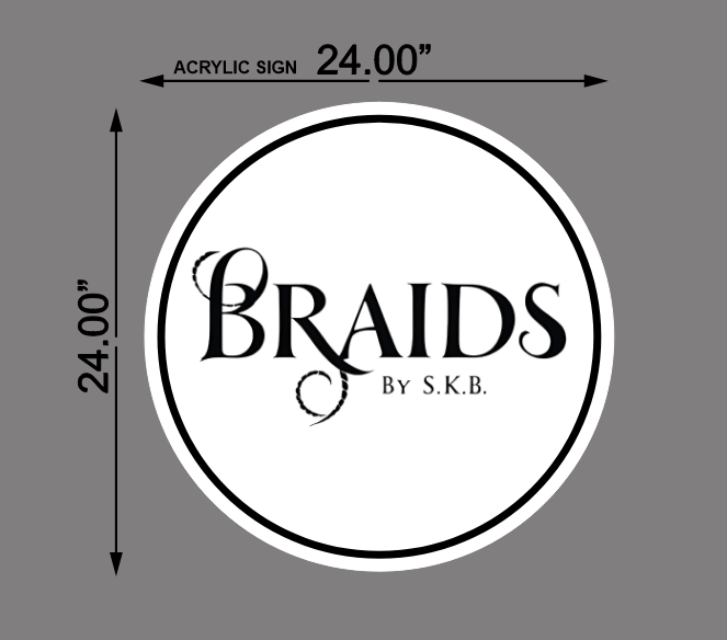Braids By SKB Round Acrylic Sign